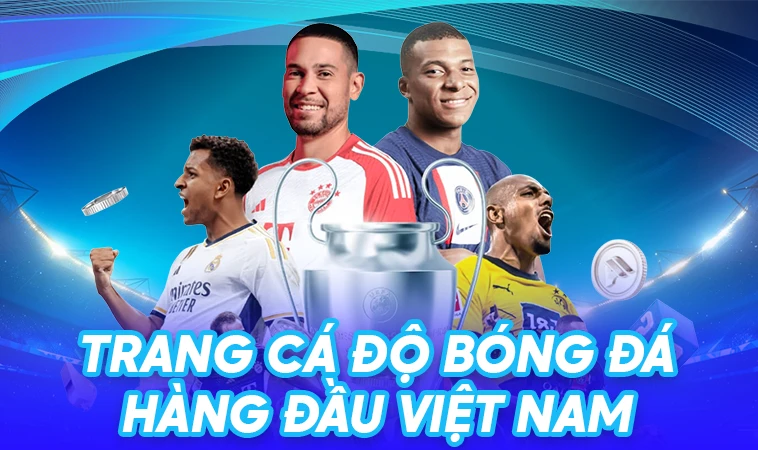 Top10+ Trang Cá Độ Bóng Đá Uy Tín Nhất Việt Nam Hiện Nay